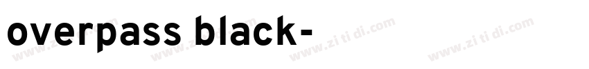 overpass black字体转换